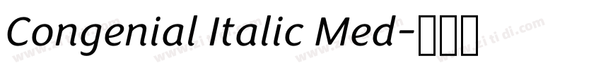 Congenial Italic Med字体转换